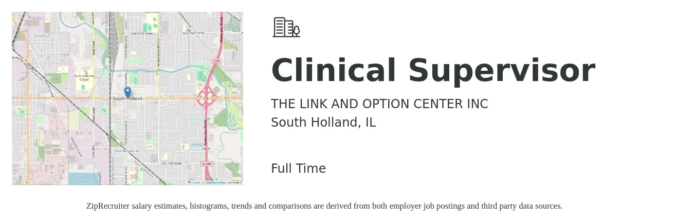 THE LINK AND OPTION CENTER INC job posting for a Clinical Supervisor in South Holland, IL with a salary of $59,200 to $81,900 Yearly with a map of South Holland location.