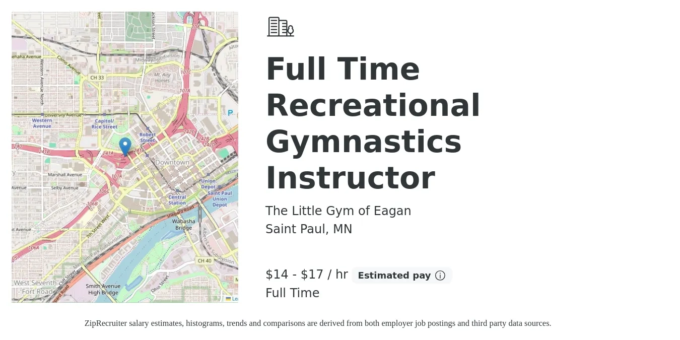The Little Gym of Eagan job posting for a Full Time Recreational Gymnastics Instructor in Saint Paul, MN with a salary of $15 to $18 Hourly with a map of Saint Paul location.