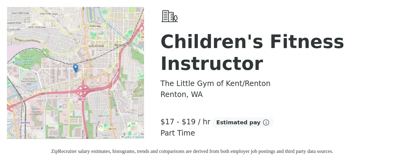 The Little Gym of Kent/Renton job posting for a Children's Fitness Instructor in Renton, WA with a salary of $16 to $19 Hourly with a map of Renton location.