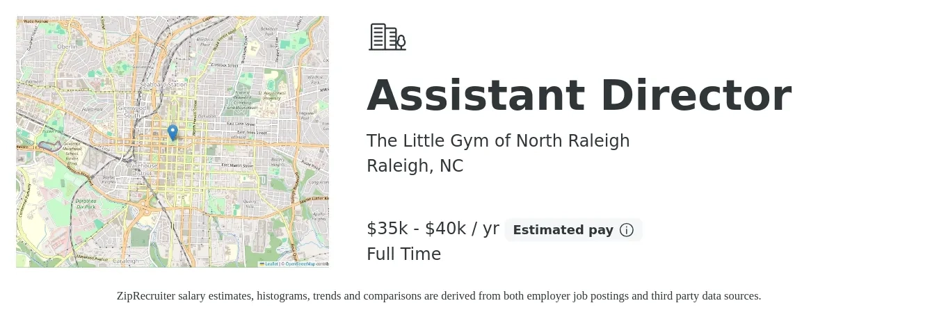 The Little Gym of North Raleigh job posting for a Assistant Director in Raleigh, NC with a salary of $35,000 to $40,000 Yearly with a map of Raleigh location.