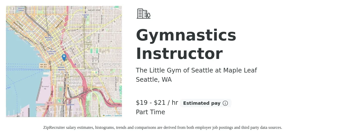 The Little Gym of Seattle at Maple Leaf job posting for a Gymnastics Instructor in Seattle, WA with a salary of $20 to $22 Hourly with a map of Seattle location.