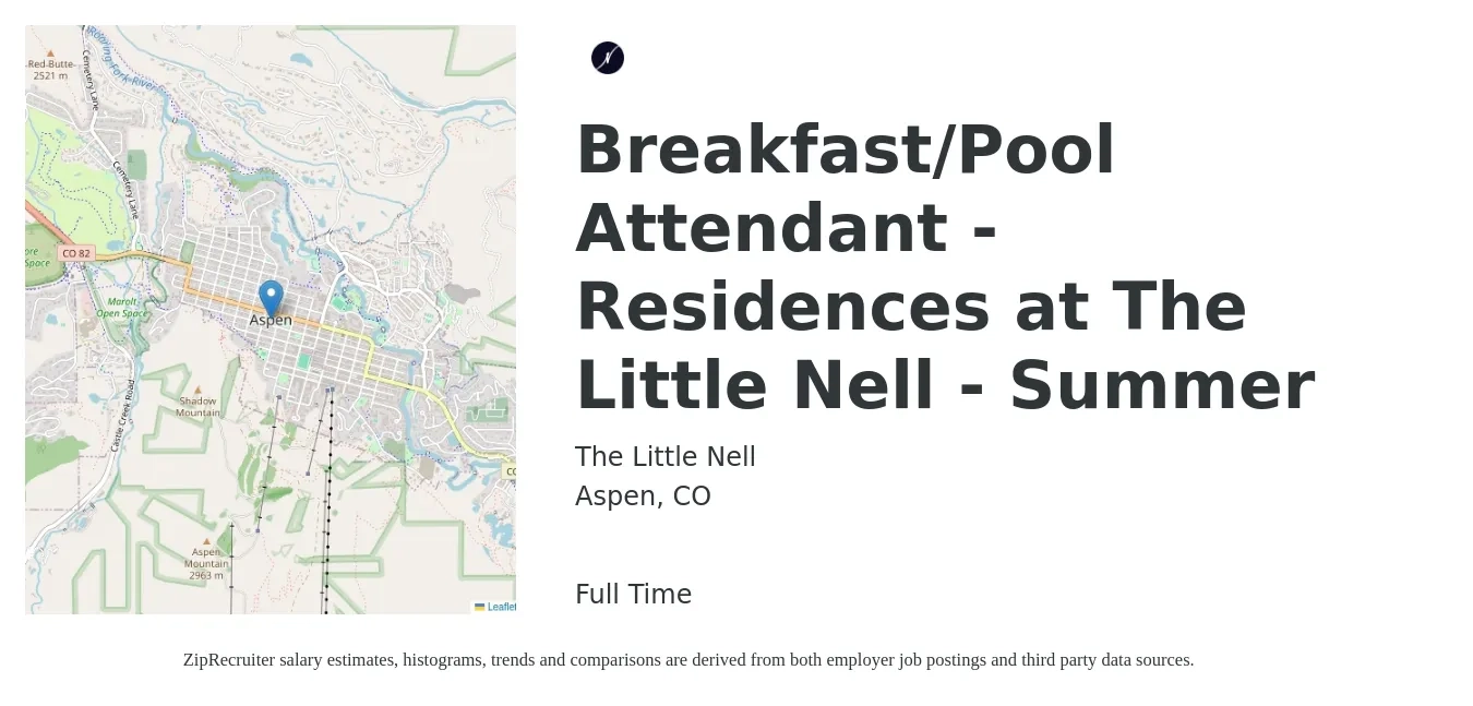 The Little Nell job posting for a Breakfast/Pool Attendant - Residences at The Little Nell - Summer in Aspen, CO with a salary of $16 to $19 Hourly with a map of Aspen location.