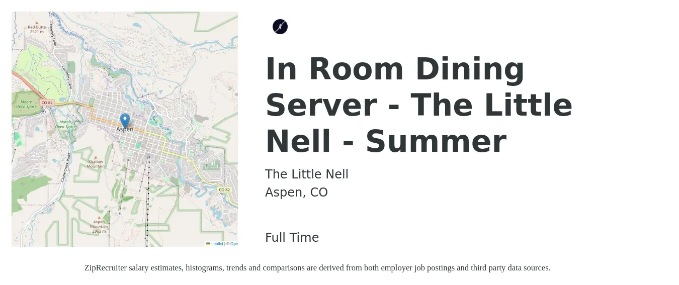 The Little Nell job posting for a In Room Dining Server - The Little Nell - Summer in Aspen, CO with a salary of $12 to $20 Hourly with a map of Aspen location.