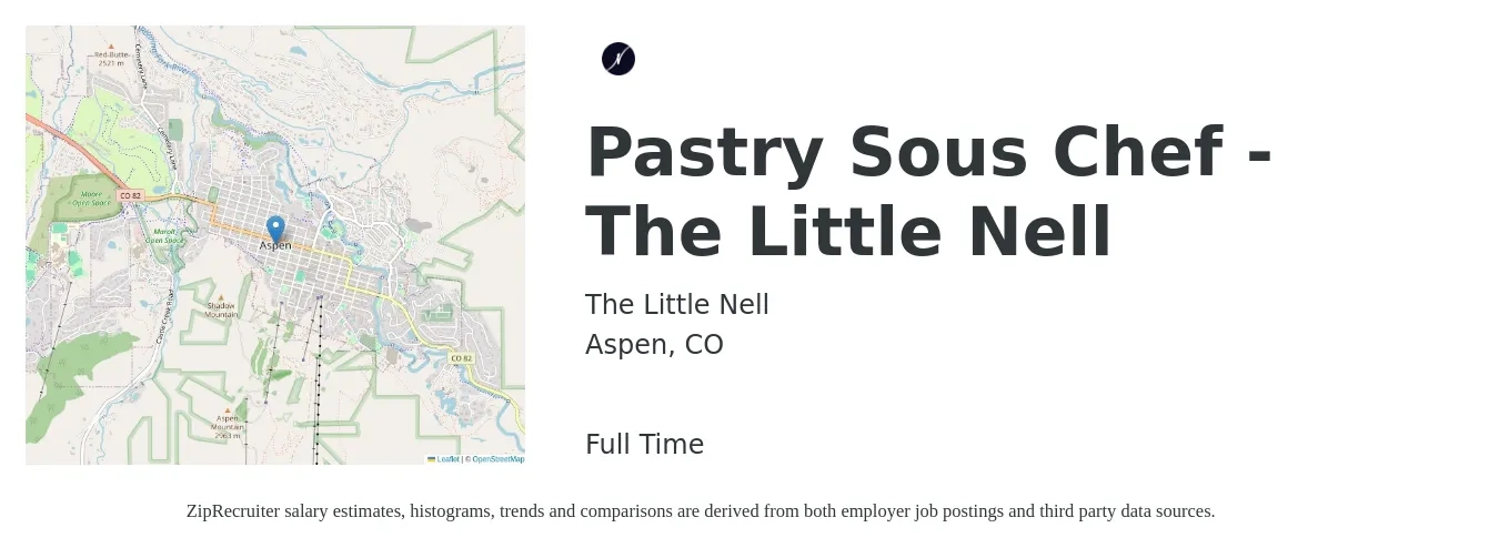 The Little Nell job posting for a Pastry Sous Chef - The Little Nell in Aspen, CO with a salary of $65,000 to $75,000 Yearly with a map of Aspen location.