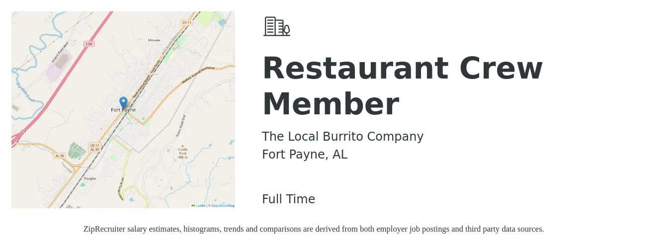 The Local Burrito Company job posting for a Restaurant Crew Member in Fort Payne, AL with a salary of $11 to $15 Hourly and benefits including medical, vision, and dental with a map of Fort Payne location.