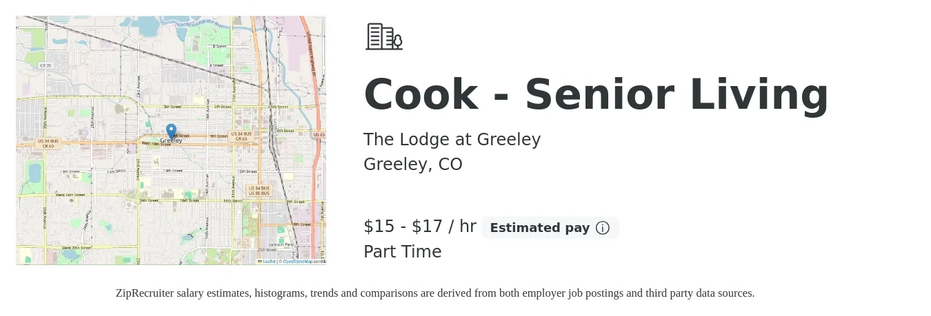 The Lodge at Greeley job posting for a Cook - Senior Living in Greeley, CO with a salary of $16 to $18 Hourly with a map of Greeley location.
