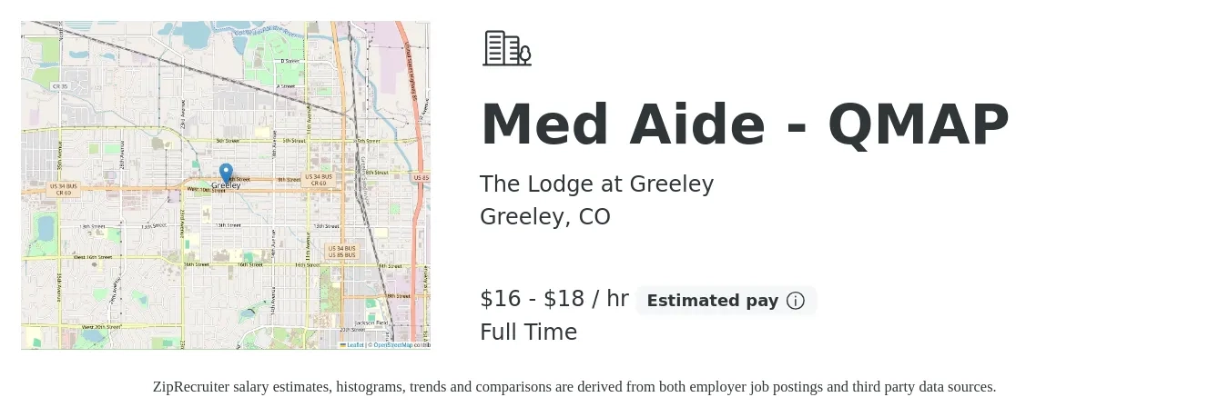 The Lodge at Greeley job posting for a Med Aide - QMAP in Greeley, CO with a salary of $17 to $20 Hourly with a map of Greeley location.