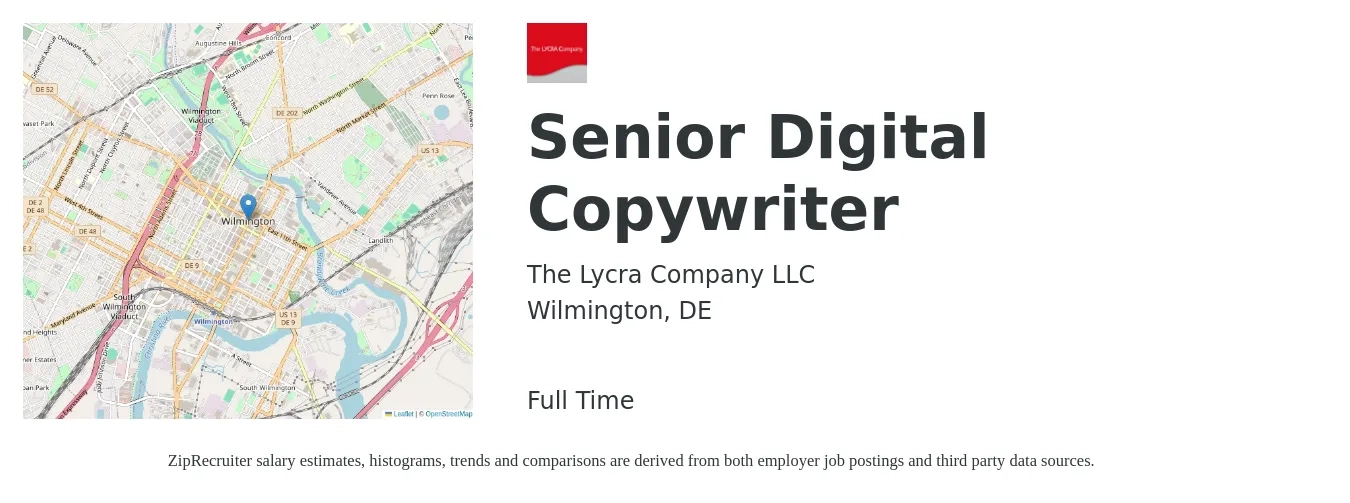 The Lycra Company LLC job posting for a Senior Digital Copywriter in Wilmington, DE with a salary of $69,900 to $105,800 Yearly with a map of Wilmington location.