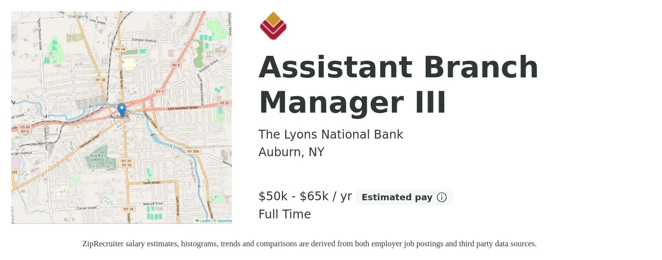 The Lyons National Bank job posting for a Assistant Branch Manager III in Auburn, NY with a salary of $50,000 to $65,000 Yearly with a map of Auburn location.
