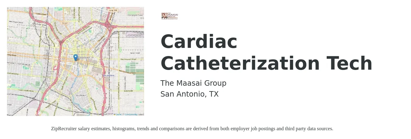 The Maasai Group job posting for a Cardiac Catheterization Tech in San Antonio, TX with a salary of $18 to $22 Hourly with a map of San Antonio location.