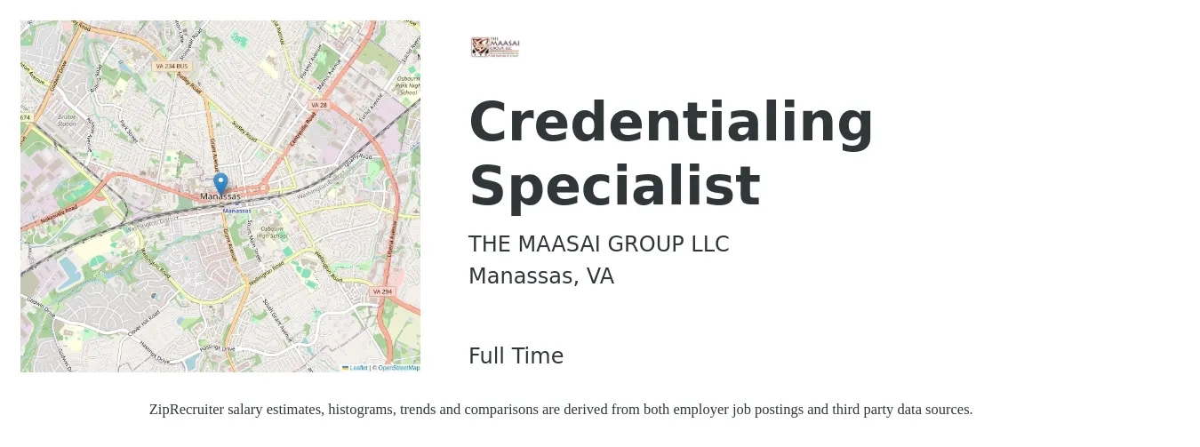 THE MAASAI GROUP LLC job posting for a Credentialing Specialist in Manassas, VA with a salary of $19 to $27 Hourly with a map of Manassas location.