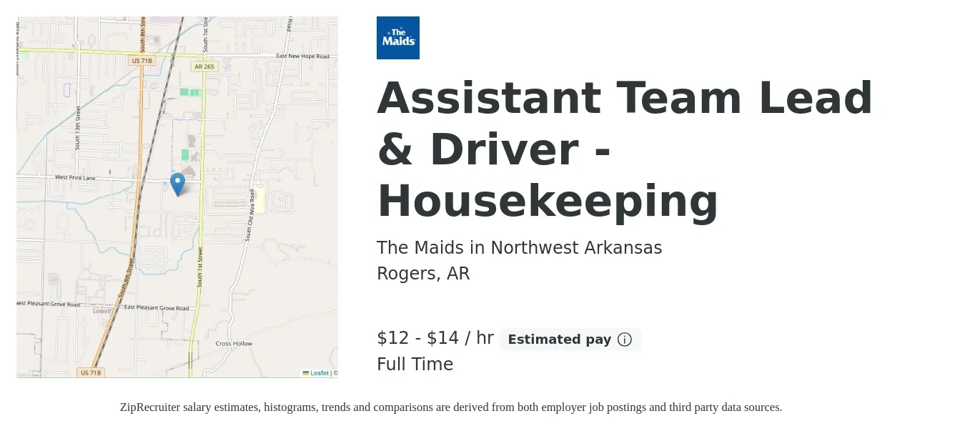 The Maids in Northwest Arkansas job posting for a Assistant Team Lead & Driver - Housekeeping in Rogers, AR with a salary of $14 to $15 Hourly and benefits including pto with a map of Rogers location.