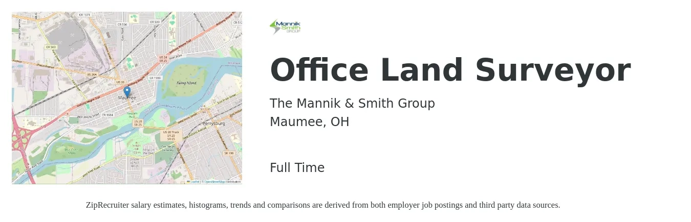 The Mannik & Smith Group job posting for a Office Land Surveyor in Maumee, OH with a salary of $49,500 to $86,300 Yearly with a map of Maumee location.