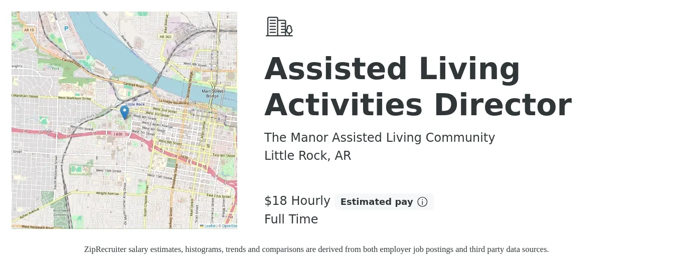The Manor Assisted Living Community job posting for a Assisted Living Activities Director in Little Rock, AR with a salary of $16 to $21 Hourly with a map of Little Rock location.