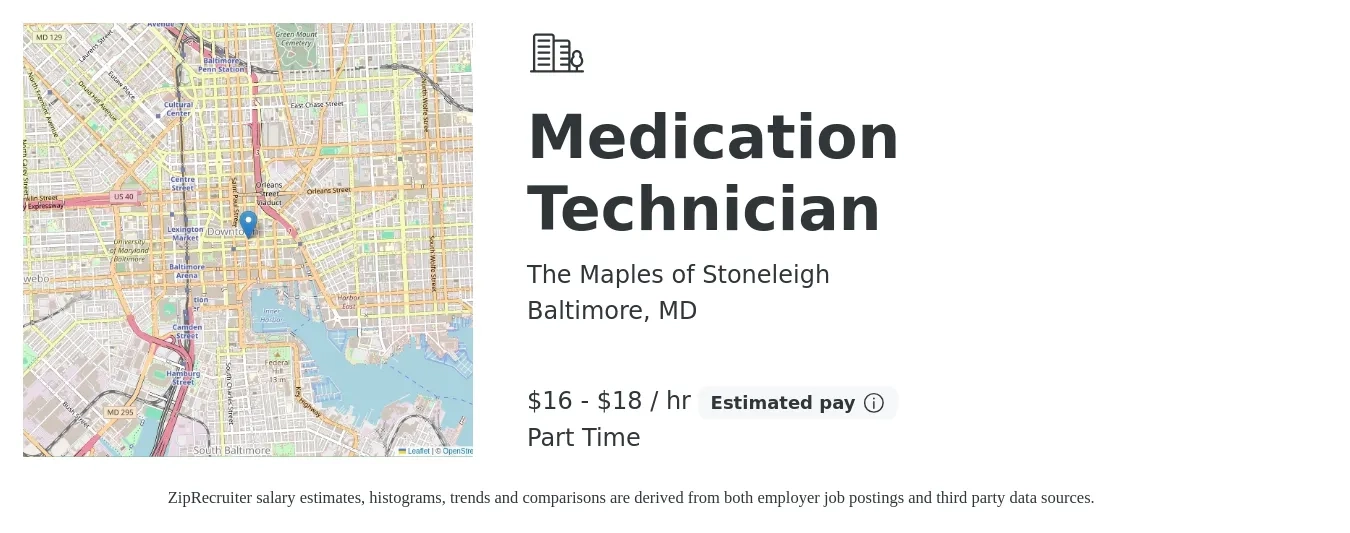 The Maples of Stoneleigh job posting for a Medication Technician in Baltimore, MD with a salary of $17 to $19 Hourly with a map of Baltimore location.