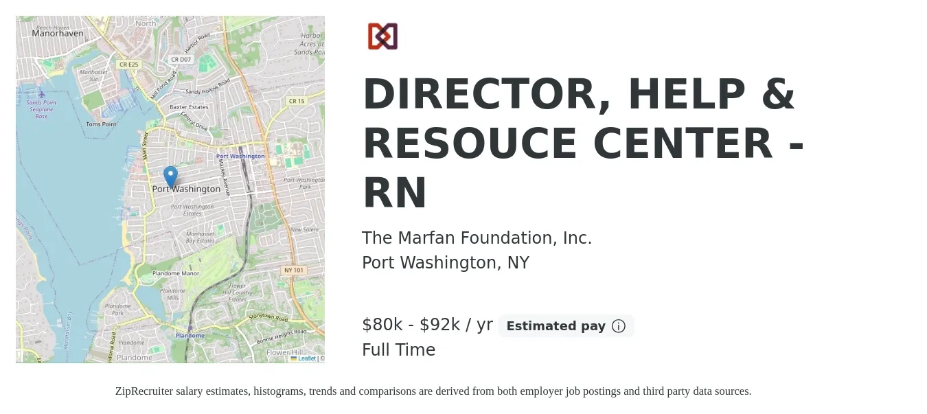The Marfan Foundation, Inc. job posting for a DIRECTOR, HELP & RESOUCE CENTER - RN in Port Washington, NY with a salary of $80,000 to $92,000 Yearly with a map of Port Washington location.
