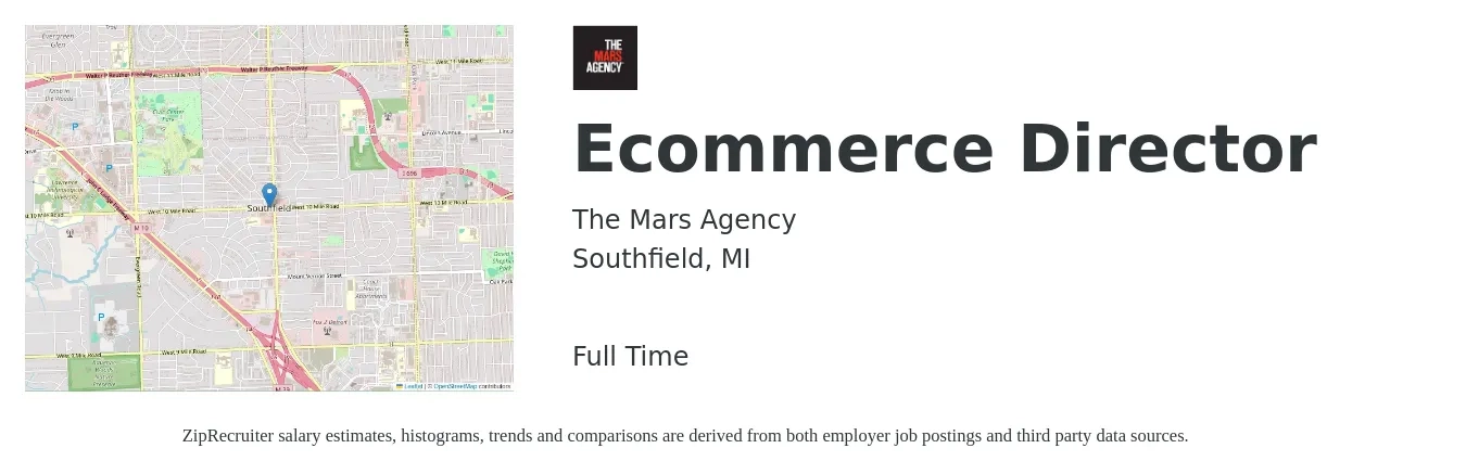 The Mars Agency job posting for a Ecommerce Director in Southfield, MI with a salary of $87,100 to $135,300 Yearly with a map of Southfield location.