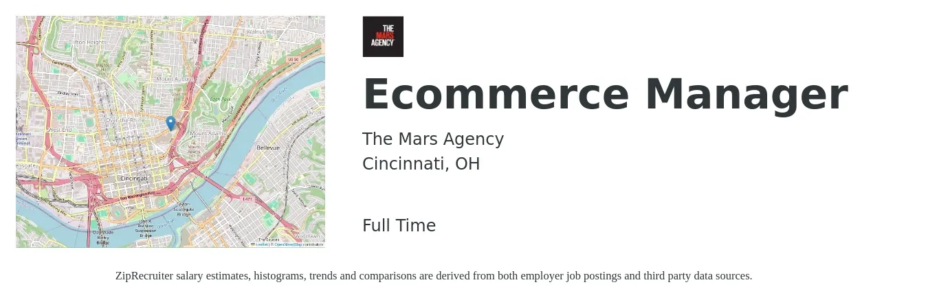 The Mars Agency job posting for a Ecommerce Manager in Cincinnati, OH with a salary of $55,600 to $92,100 Yearly with a map of Cincinnati location.