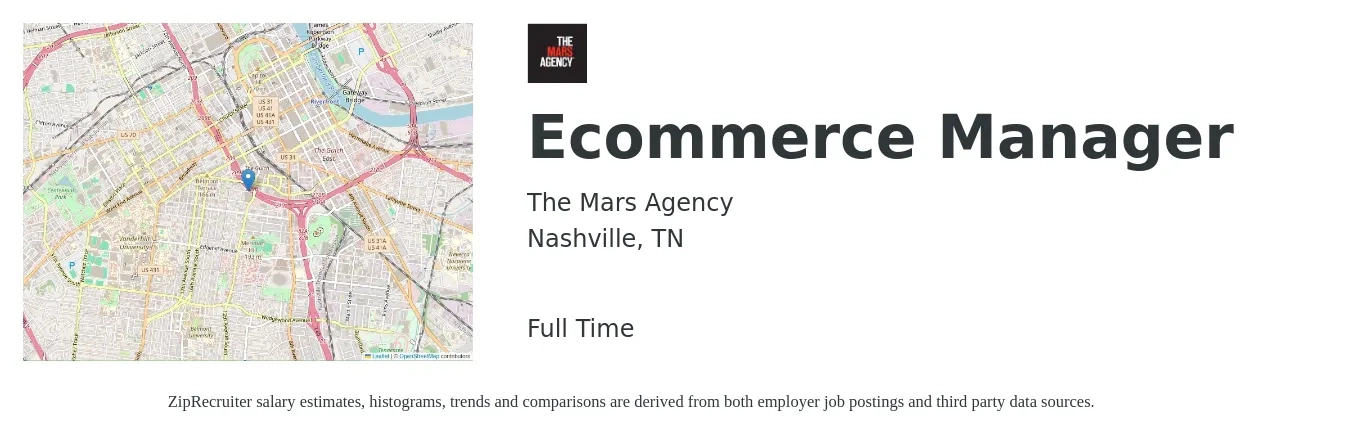 The Mars Agency job posting for a Ecommerce Manager in Nashville, TN with a salary of $56,000 to $92,700 Yearly with a map of Nashville location.