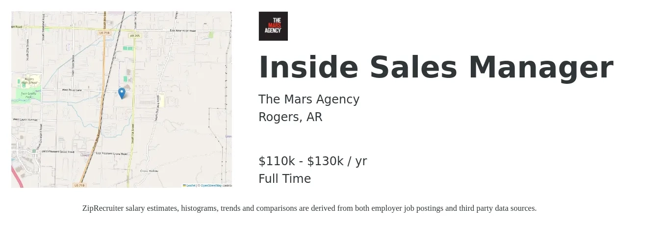 The Mars Agency job posting for a Inside Sales Manager in Rogers, AR with a salary of $110,000 to $130,000 Yearly with a map of Rogers location.