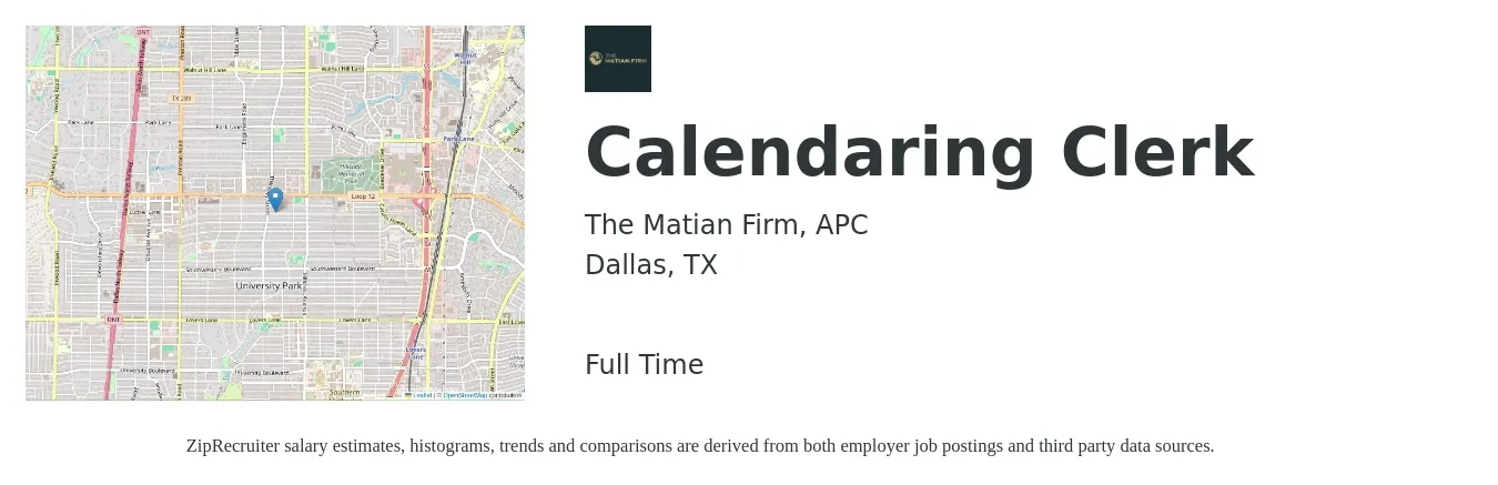 The Matian Firm, APC job posting for a Calendaring Clerk in Dallas, TX with a salary of $44,000 to $68,300 Yearly with a map of Dallas location.