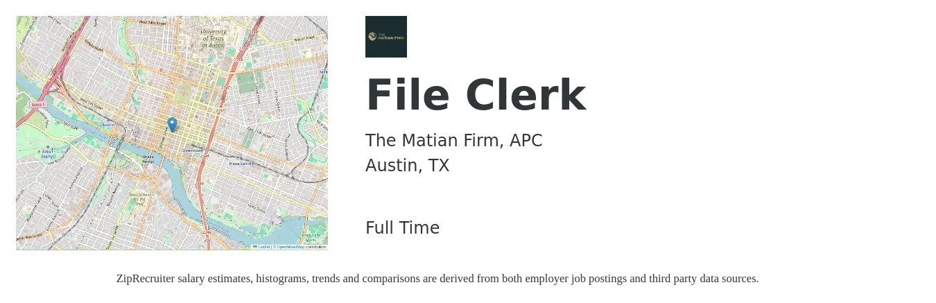 The Matian Firm, APC job posting for a File Clerk in Austin, TX with a salary of $16 to $20 Hourly with a map of Austin location.