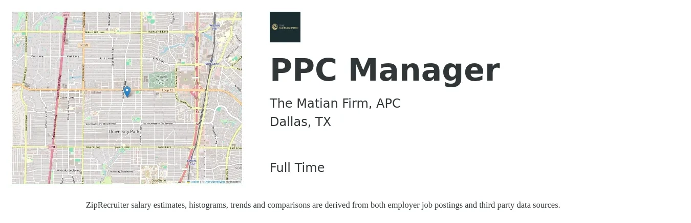 The Matian Firm, APC job posting for a PPC Manager in Dallas, TX with a salary of $74,200 to $131,100 Yearly with a map of Dallas location.