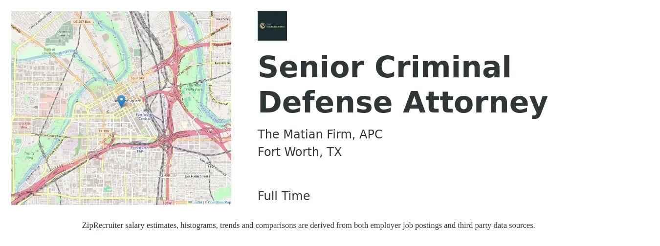 The Matian Firm, APC job posting for a Senior Criminal Defense Attorney in Fort Worth, TX with a salary of $81,900 to $126,500 Yearly with a map of Fort Worth location.