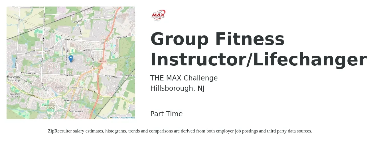 THE MAX Challenge job posting for a Group Fitness Instructor/Lifechanger in Hillsborough, NJ with a salary of $30 to $40 Hourly with a map of Hillsborough location.