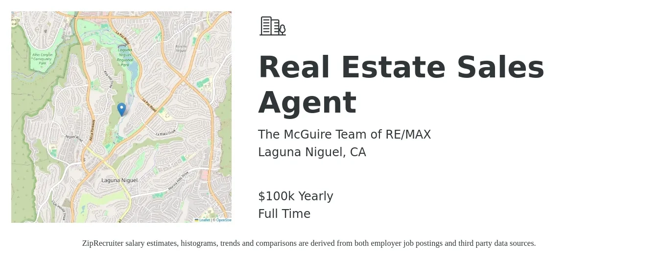 The McGuire Team of RE/MAX job posting for a Real Estate Sales Agent in Laguna Niguel, CA with a salary of $100,000 Yearly with a map of Laguna Niguel location.
