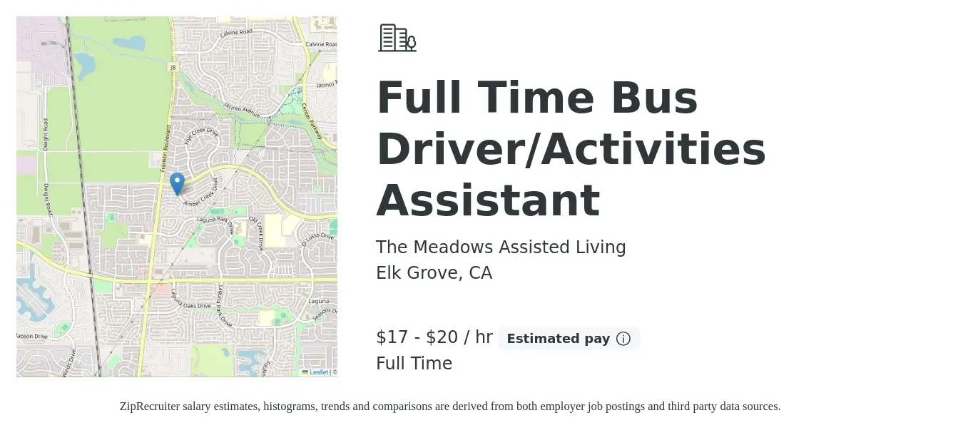 The Meadows Assisted Living job posting for a Full Time Bus Driver/Activities Assistant in Elk Grove, CA with a salary of $18 to $21 Hourly with a map of Elk Grove location.