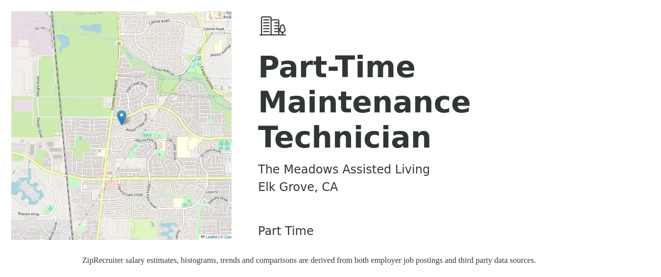 The Meadows Assisted Living job posting for a Part-Time Maintenance Technician in Elk Grove, CA with a salary of $20 to $28 Hourly with a map of Elk Grove location.