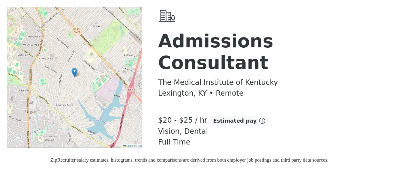 The Medical Institute of Kentucky job posting for a Admissions Consultant in Lexington, KY with a salary of $21 to $26 Hourly and benefits including vision, dental, life_insurance, pto, and retirement with a map of Lexington location.