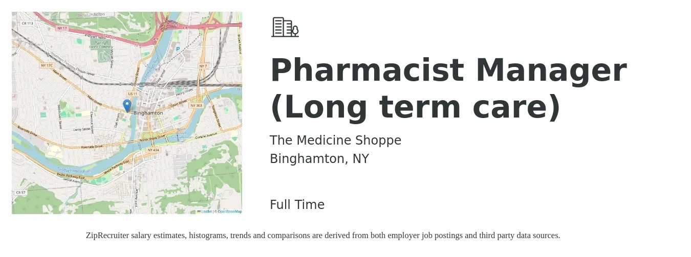 The Medicine Shoppe job posting for a Pharmacist Manager (Long term care) in Binghamton, NY with a salary of $56 to $67 Hourly with a map of Binghamton location.