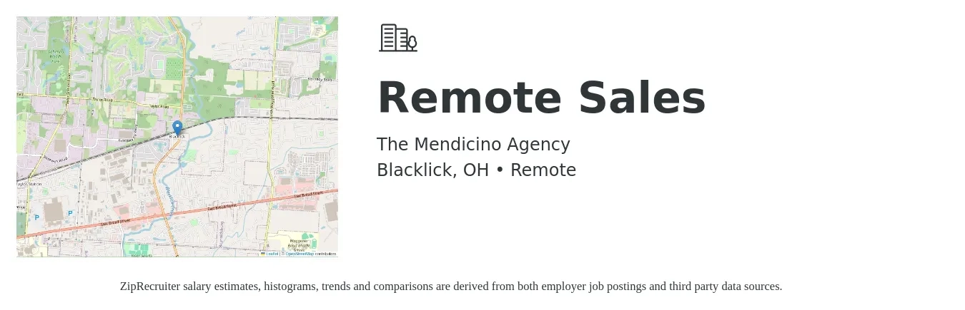 The Mendicino Agency job posting for a Remote Sales in Blacklick, OH with a salary of $45,900 to $86,500 Yearly with a map of Blacklick location.