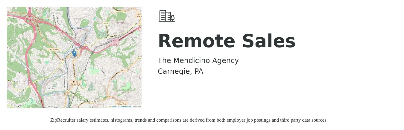 The Mendicino Agency job posting for a Remote Sales in Carnegie, PA with a salary of $200,000 Yearly with a map of Carnegie location.