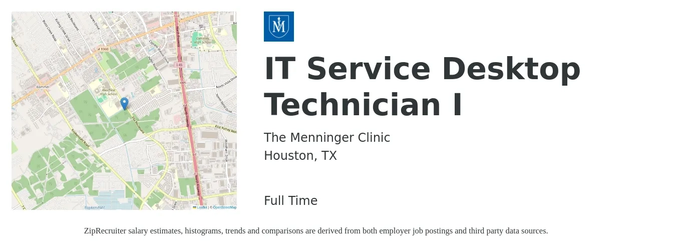 The Menninger Clinic job posting for a IT Service Desktop Technician I in Houston, TX with a salary of $18 to $23 Hourly with a map of Houston location.