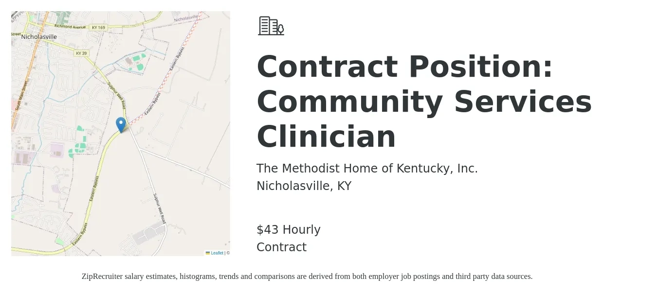 The Methodist Home of Kentucky, Inc. job posting for a Contract Position: Community Services Clinician in Nicholasville, KY with a salary of $45 Hourly with a map of Nicholasville location.