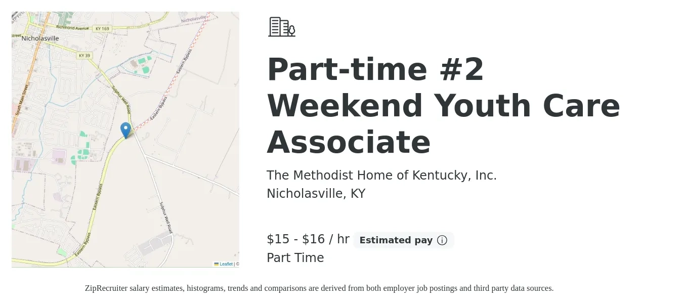 The Methodist Home of Kentucky, Inc. job posting for a Part-time #2 Weekend Youth Care Associate in Nicholasville, KY with a salary of $16 to $17 Hourly with a map of Nicholasville location.