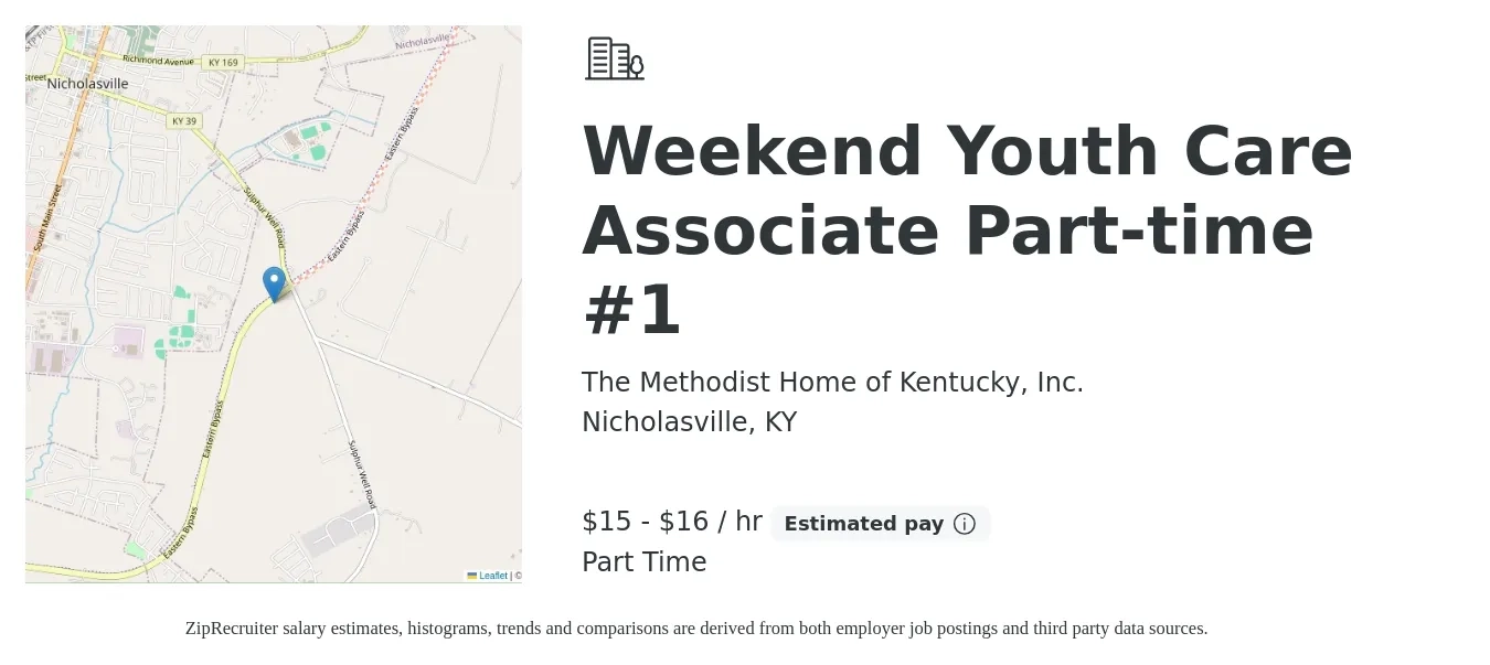 The Methodist Home of Kentucky, Inc. job posting for a Weekend Youth Care Associate Part-time #1 in Nicholasville, KY with a salary of $16 to $17 Hourly with a map of Nicholasville location.