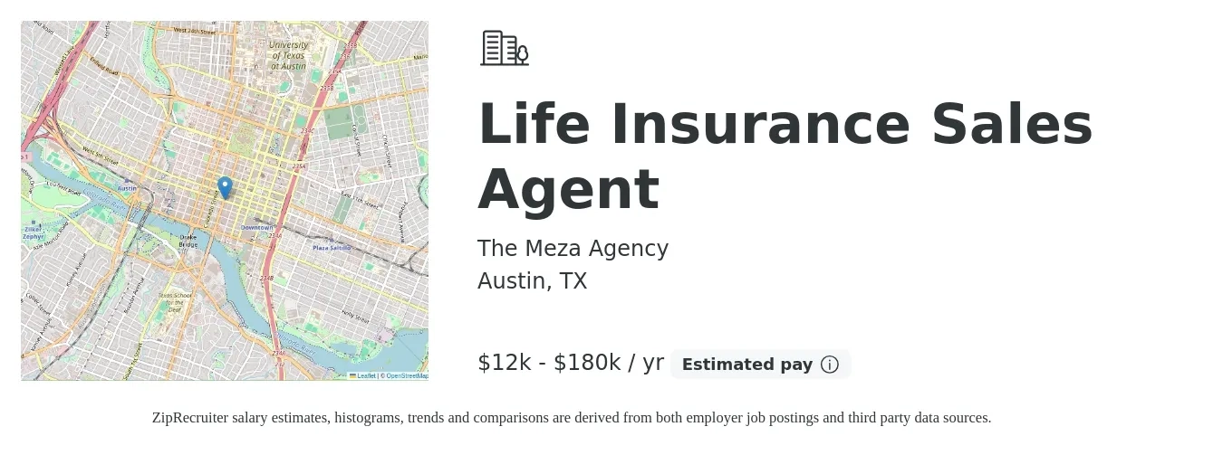 The Meza Agency job posting for a Life Insurance Sales Agent in Austin, TX with a salary of $12,000 to $180,000 Yearly with a map of Austin location.