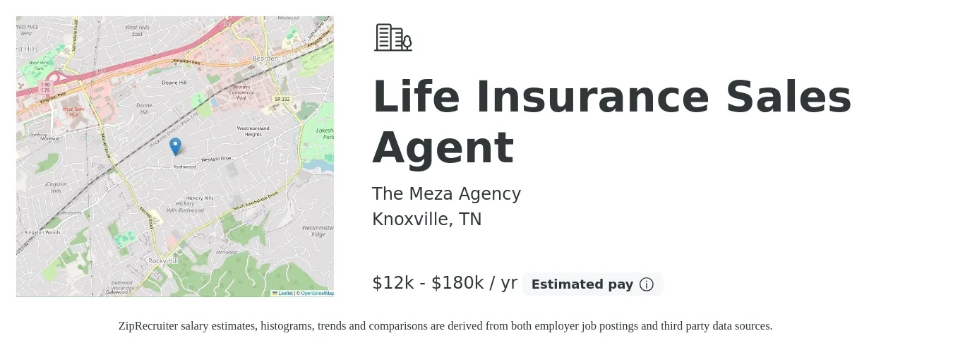 The Meza Agency job posting for a Life Insurance Sales Agent in Knoxville, TN with a salary of $12,000 to $180,000 Yearly with a map of Knoxville location.