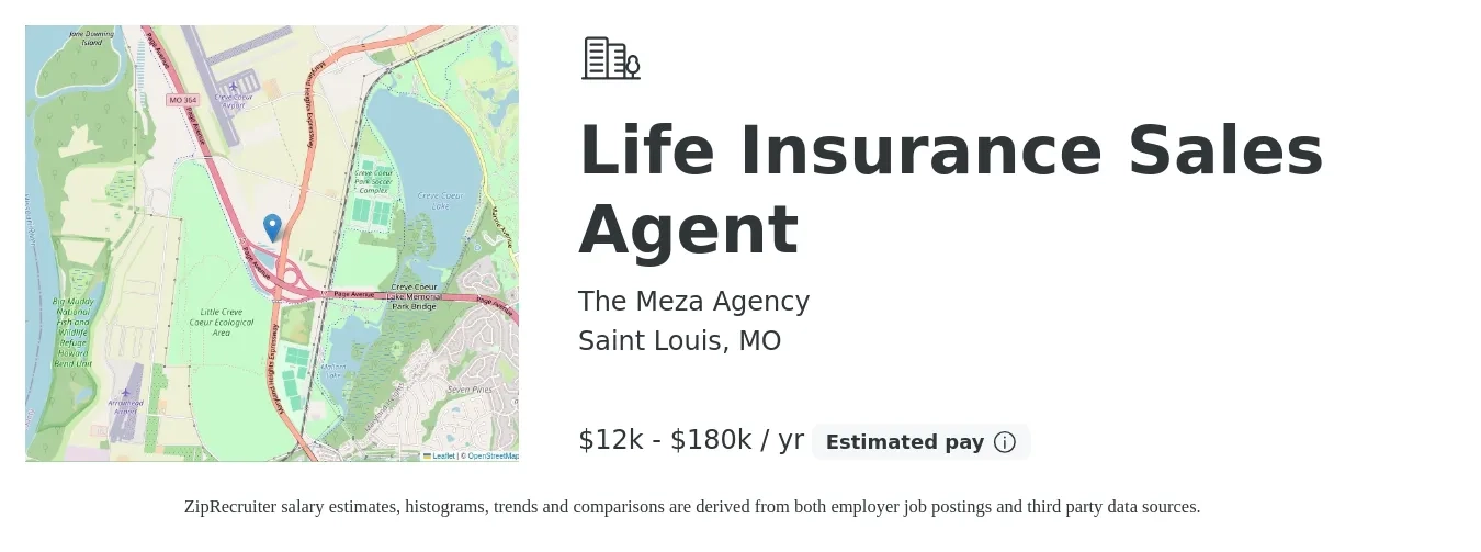 The Meza Agency job posting for a Life Insurance Sales Agent in Saint Louis, MO with a salary of $12,000 to $180,000 Yearly with a map of Saint Louis location.