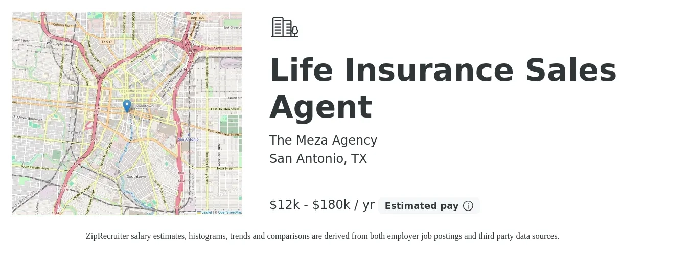 The Meza Agency job posting for a Life Insurance Sales Agent in San Antonio, TX with a salary of $12,000 to $180,000 Yearly with a map of San Antonio location.
