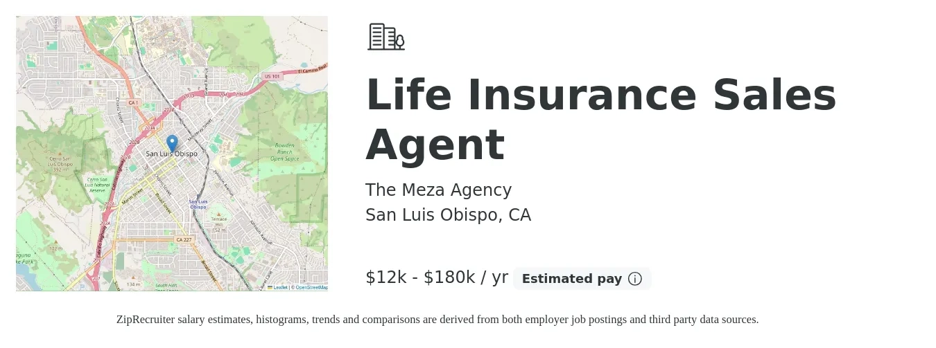 The Meza Agency job posting for a Life Insurance Sales Agent in San Luis Obispo, CA with a salary of $12,000 to $180,000 Yearly with a map of San Luis Obispo location.