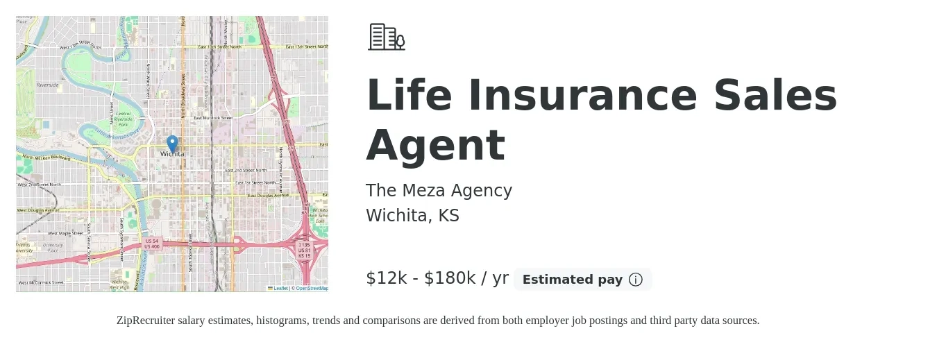 The Meza Agency job posting for a Life Insurance Sales Agent in Wichita, KS with a salary of $12,000 to $180,000 Yearly with a map of Wichita location.