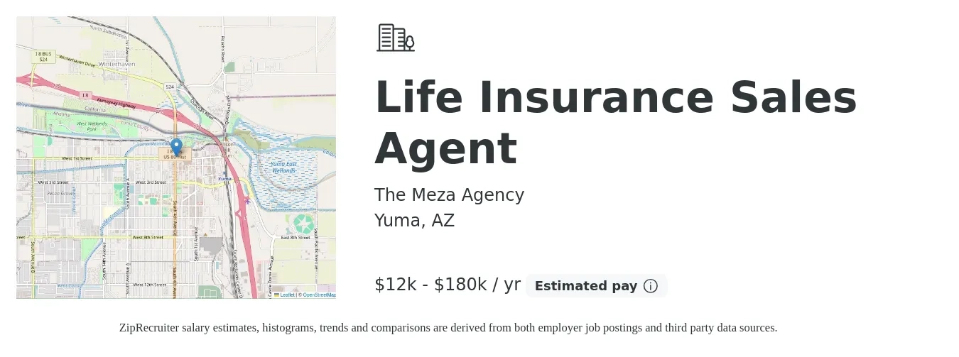 The Meza Agency job posting for a Life Insurance Sales Agent in Yuma, AZ with a salary of $12,000 to $180,000 Yearly with a map of Yuma location.