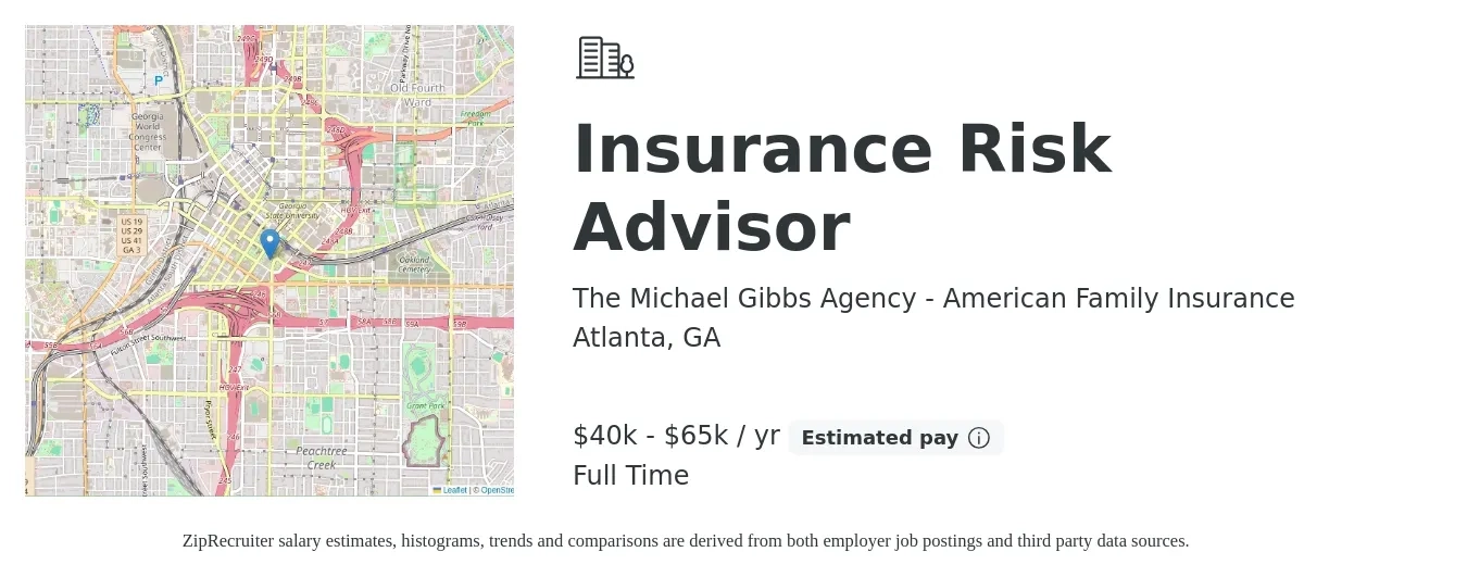 The Michael Gibbs Agency - American Family Insurance job posting for a Insurance Risk Advisor in Atlanta, GA with a salary of $40,000 to $65,000 Yearly with a map of Atlanta location.