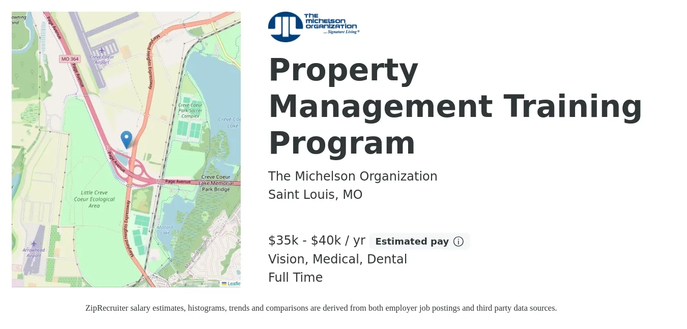 The Michelson Organization job posting for a Property Management Training Program in Saint Louis, MO with a salary of $35,000 to $40,000 Yearly and benefits including dental, life_insurance, medical, pto, retirement, and vision with a map of Saint Louis location.