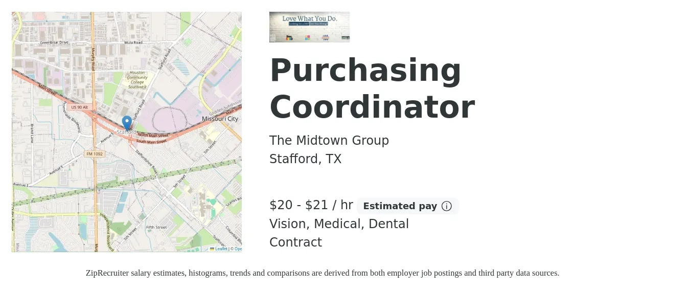 The Midtown Group job posting for a Purchasing Coordinator in Stafford, TX with a salary of $21 to $22 Hourly and benefits including vision, dental, life_insurance, and medical with a map of Stafford location.